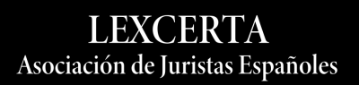 LEX CERTA – Asociación de Juristas Españoles